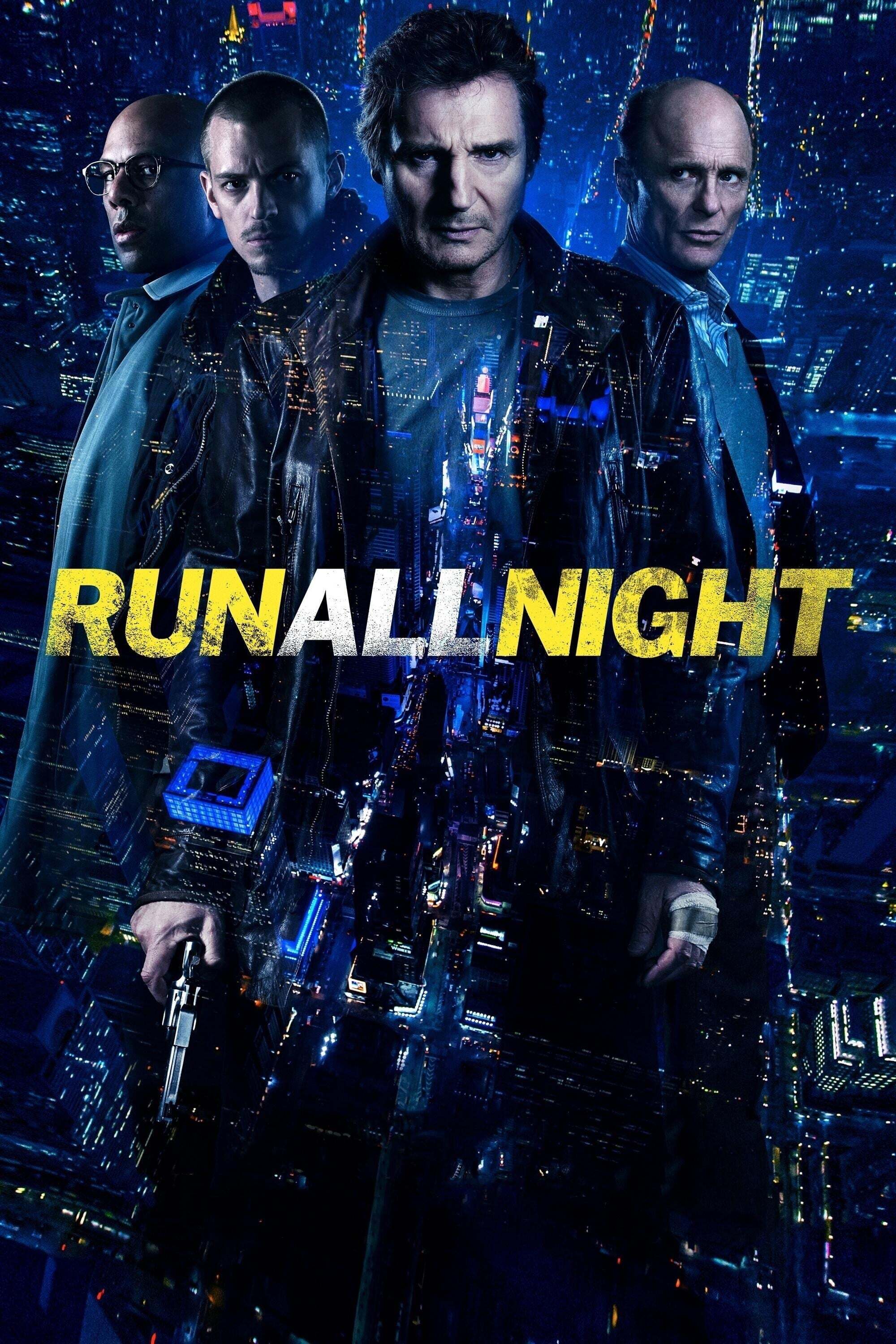 Run All Night 2015